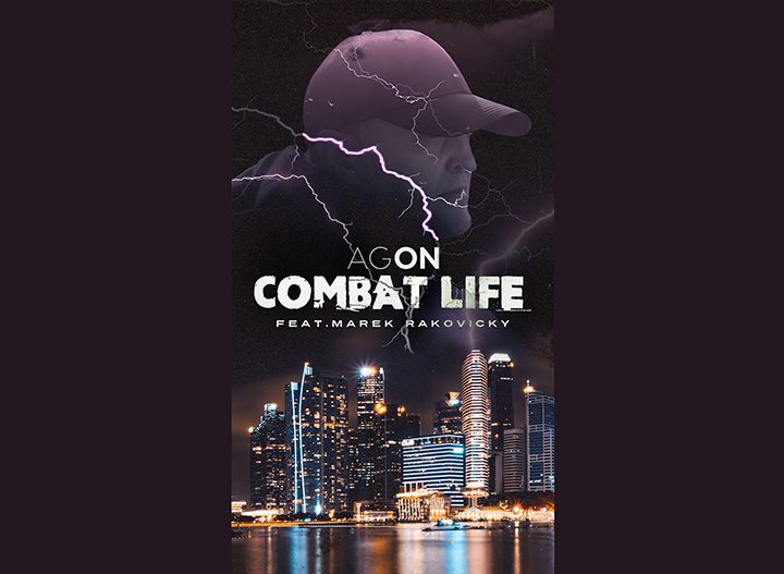 AGON inspires the world to fight for their dreams in his new single “Combat Life”