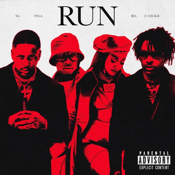 YG Teams Up With Tyga, BIA, And 21 Savage On 'Run'