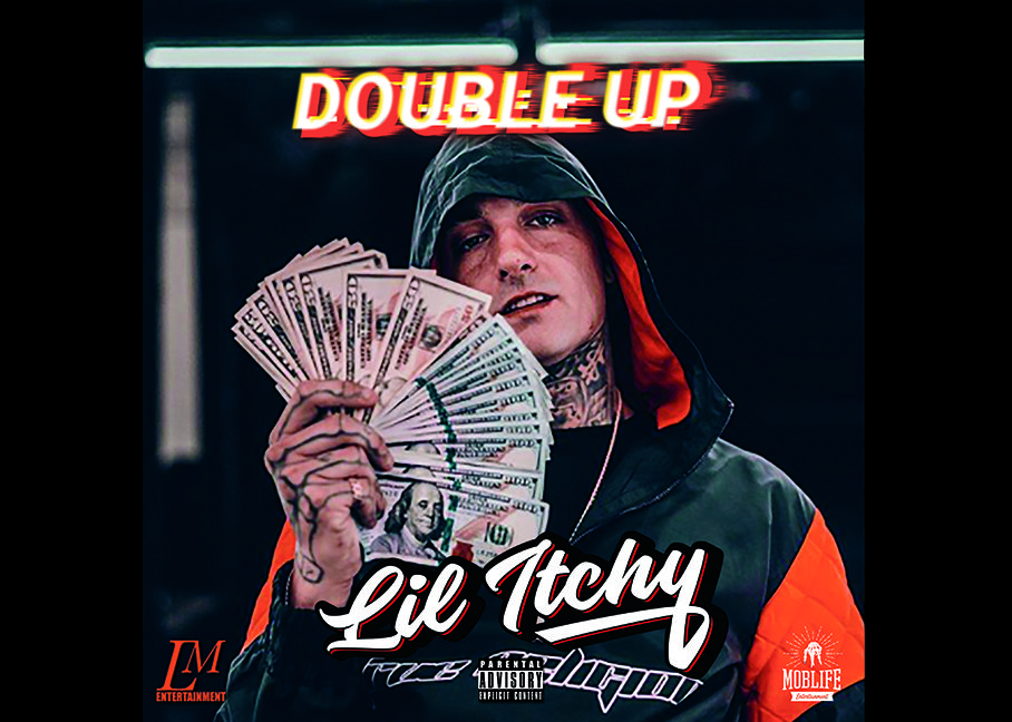 Lil Itchy - double up
