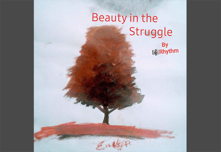 Rhythm sets out to conquer his dreams with debut album “Beauty in The Struggle”
