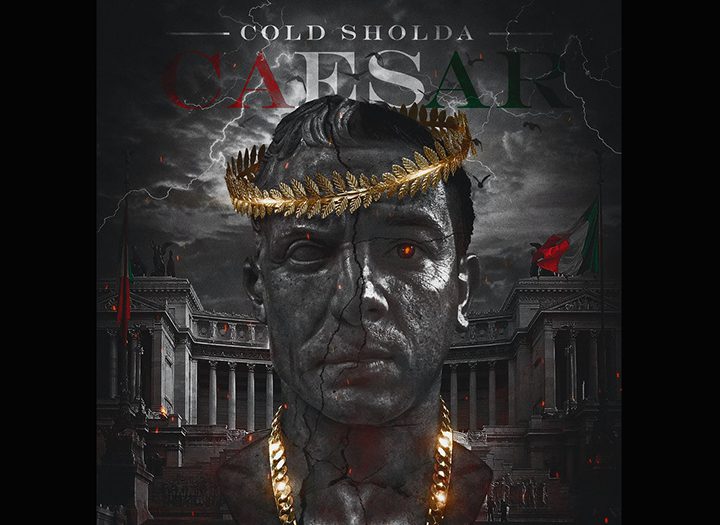 Cold Sholda fires up the industry with new album “CAESAR” in support of his New Rome Movement