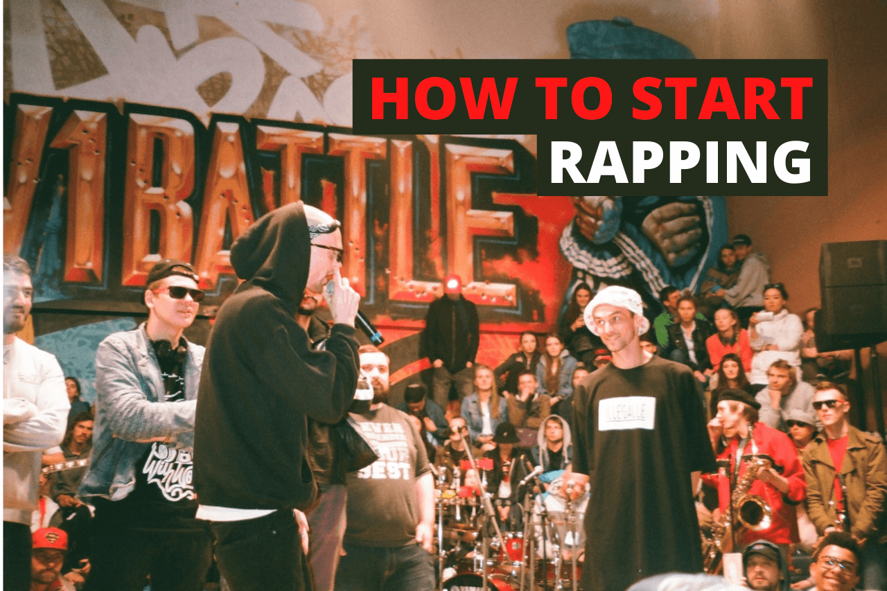 How To Start Rapping In 10 Easy Steps