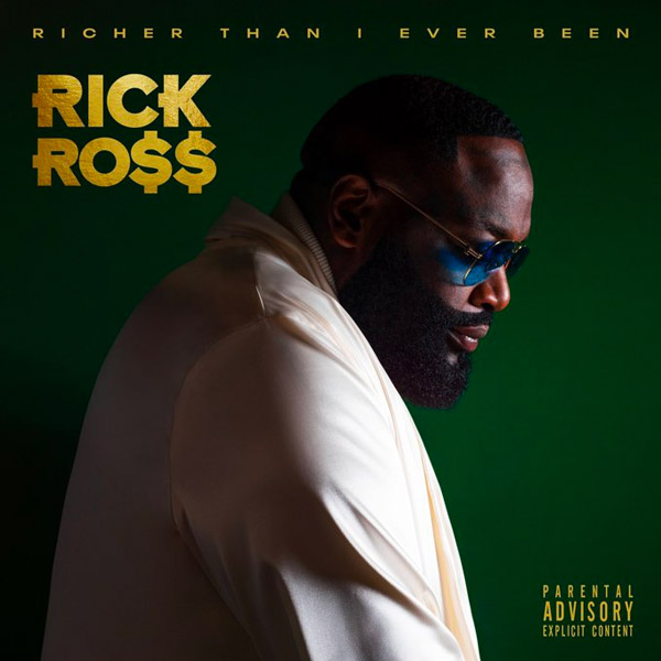 Rick Ross Returns With New Album ‘Richer Than I Ever Been’