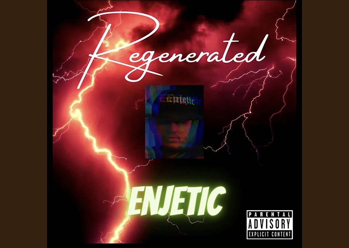 Enjetic Releases Highly Anticipated Debut Full-Length Solo Album, “Regenerated”