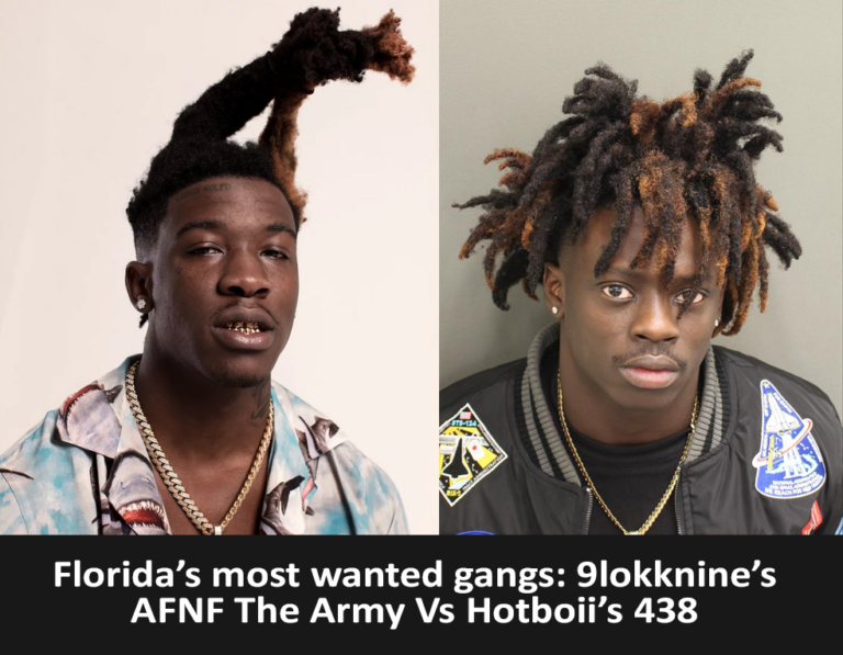 Florida’s Most Wanted Gangs: 9lokknine’s AFNF The Army Vs Hotboii’s 438 ...