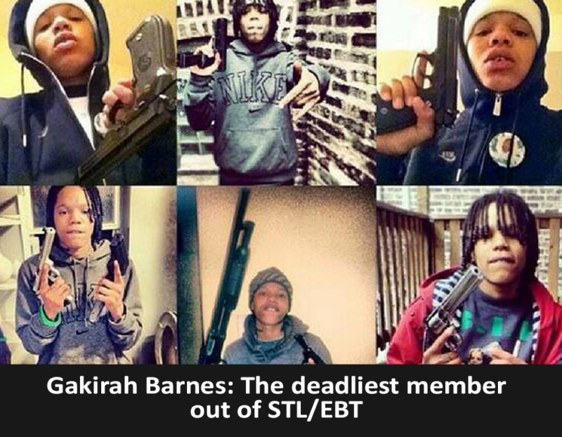 Gakirah Barnes: The deadliest member out of STL/EBT