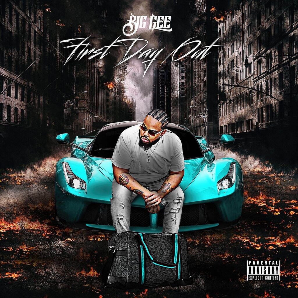 Big Gee Is Back and With More Heat Than Ever With Single, “First Day Out”