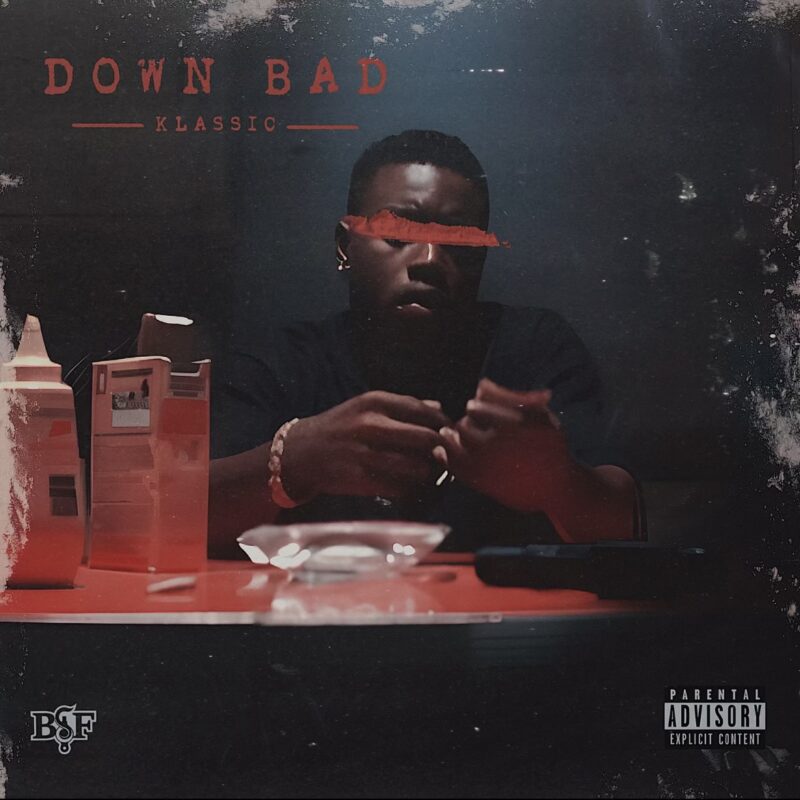 Klassic - Down Bad - cover art
