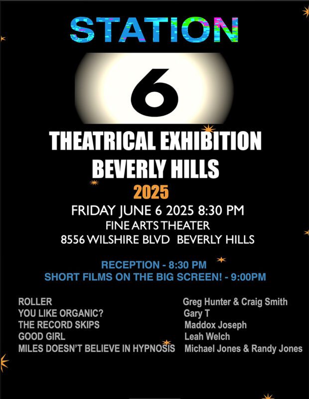 Event: June 6th 2025 Theatrical Exhibition Station Six 2 Station 6 b