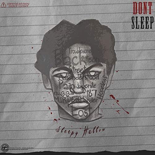 DON'T SLEEP [Explicit] by Sleepy Hallow on Amazon Music - Amazon.com